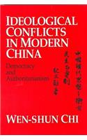 Ideological Conflicts in Modern China