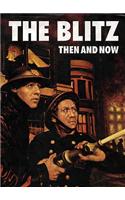 Blitz: Then and Now (Volume 2)