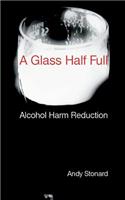 Glass Half Full