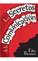 Los Secretos de La Comunicacion