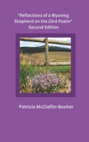 Reflections of a Wyoming Shepherd on the 23rd Psalm, Second Edition