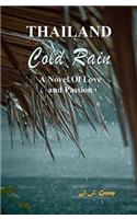Thailand - Cold Rain