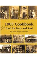 1905 Cookbook: Food for Body and Soul