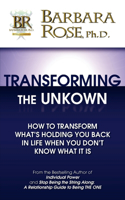 Transforming the Unknown