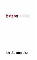 Texts for Nothing