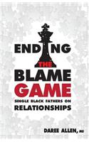 Ending the Blame Game