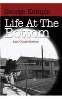 Life at the Bottom