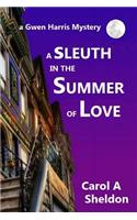 Sleuth in The Summer of Love