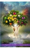 Who is Israel? Discovering Our True Identity in Jesus Christ and Why It Matters!