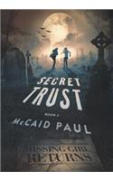 Secret Trust