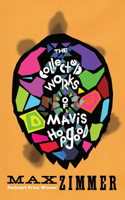Collected Works of Mavis Hopgood