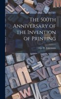 500th Anniversary of the Invention of Printing