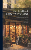 Tristesse Contemporaine