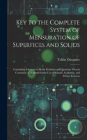 Key to the Complete System of Mensuration of Superfices and Solids