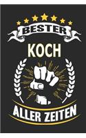 Bester Koch aller Zeiten: Notizbuch, Notizblock, Geschenk Buch mit 110 linierten Seiten