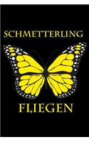 Schmetterling Fliegen: Notebook Journal Diary 110 Lined pages