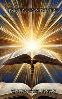 Precept Upon Precept