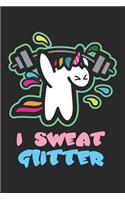 I Sweat Glitter