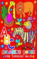 ABC Coloring Books for Toddlers No.25: abc pre k workbook, abc book, abc kids, abc preschool workbook, Alphabet coloring books, Coloring books for kids ages 2-4, Preschool coloring books (25 ABC Animal Coloring Book)