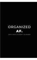 2019 - 2020 Student Planner; Organized AF.