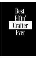 Best Effin Crafter Ever