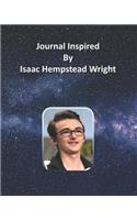 Journal Inspired by Isaac Hempstead Wright