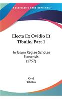 Electa Ex Ovidio Et Tibullo, Part 1