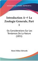 Introduction A La Zoologie Generale, Part 1