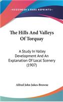 Hills And Valleys Of Torquay