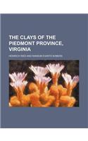 The Clays of the Piedmont Province, Virginia: (English)
