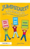 Jumpstart! Assemblies: Ideas and Activities For Assemblies in Primary Schools(Jumpstart)
