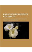 Public Utilities Reports (Volume 151)