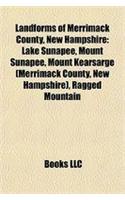 Landforms of Merrimack County, New Hampshire: Lake Sunapee, Mount Sunapee, Mount Kearsarge (Merrimack County, New Hampshire), Ragged Mountain(English)