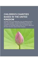 Children's Charities Based in the United Kingdom