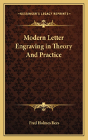 Modern Letter Engraving in Theory and Practice