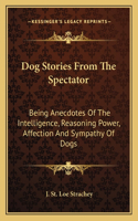 Dog Stories From The Spectator