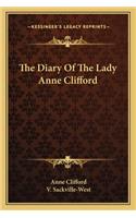 Diary of the Lady Anne Clifford