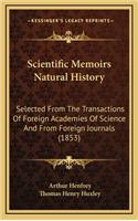 Scientific Memoirs Natural History