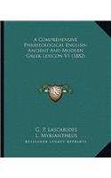 A Comprehensive Phraseological English-Ancient and Modern Greek Lexicon V1 (1882)