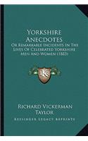Yorkshire Anecdotes