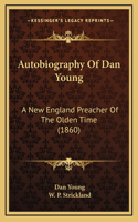 Autobiography of Dan Young