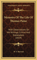 Memoirs of the Life of Thomas Paine