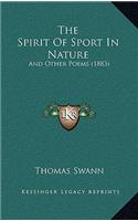 Spirit Of Sport In Nature: And Other Poems (1883)