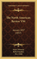 North American Review V94