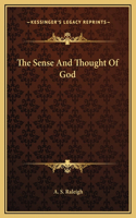 The Sense And Thought Of God