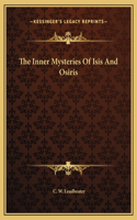 Inner Mysteries Of Isis And Osiris