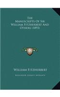 The Manuscripts Of Sir William Fitzherbert And Others (1893)