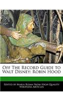 Off the Record Guide to Walt Disney