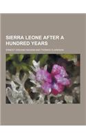 Sierra Leone After a Hundred Years