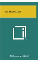 Ace Enginemen